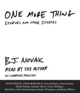 One More Thing by B.J. Novak Audiobook Review