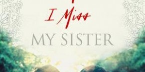 YA Diversity Book Club: I Love I Hate I Miss My Sister by Amélie Sarn
