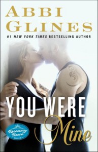 You Were Mine Abbi Glines