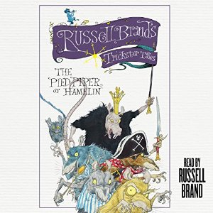Audiobook Review: The Pied Piper of Hamelin by Russell Brand