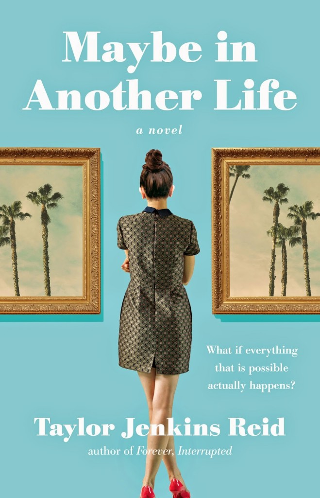 cover-reveal-maybe-in-another-life-by-taylor-jenkins-reid-the