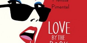 Audiobook Review: Love by the Book by Melissa Pimentel