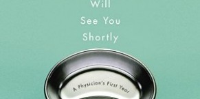 Audiobook Review: The Real Doctor Will See You Shortly