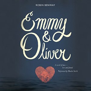 Audiobook Review: Emmy & Oliver by Robin Benway