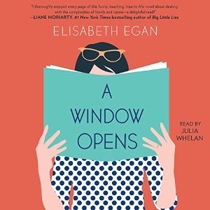Audiobook Review: A Window Opens by Elisabeth Egan