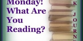 It’s Monday! What are you Reading?