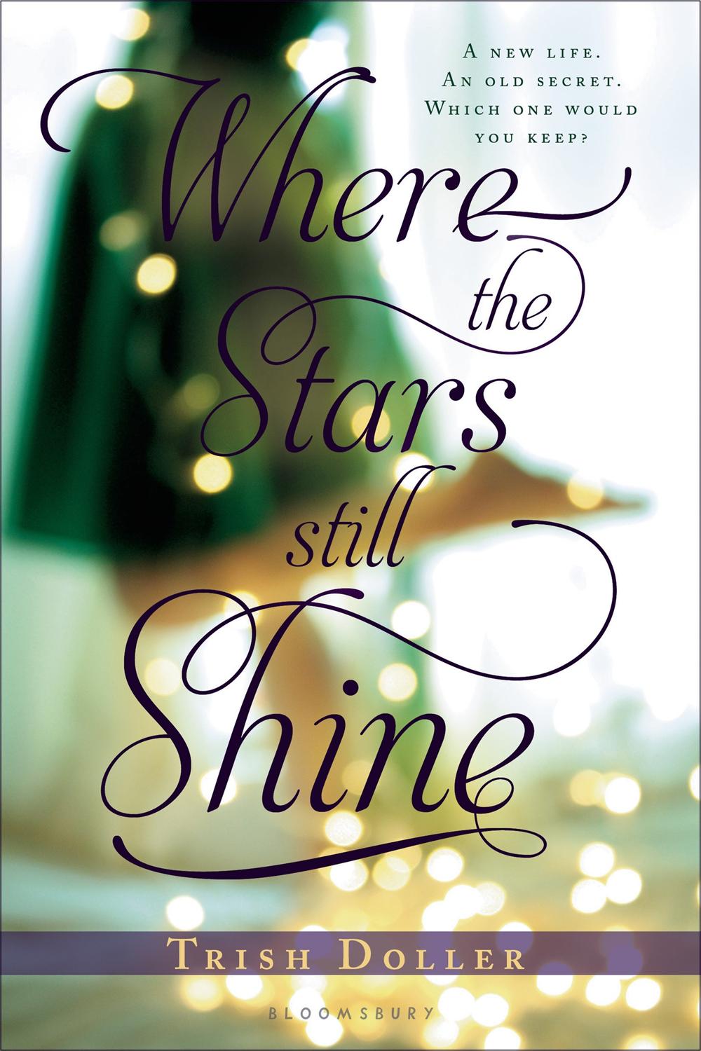 where the stars still shine trish doller