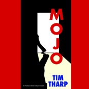 Mojo Tim Tharp audiobook