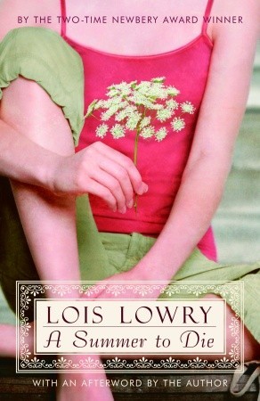 a summer to die lois lowry
