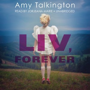 liv, forever audiobook