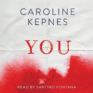 You by Caroline Kepnes Audiobook