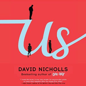 Audiobook Review: Us by David Nicholls