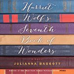 Audiobook Review: Harriet Wolf’s Seventh Book of Wonders