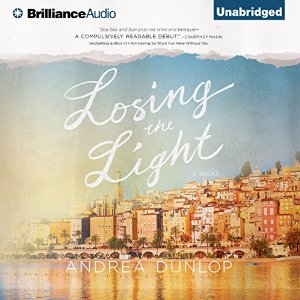 Audiobook Review: Losing the Light by Andrea Dunlop