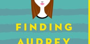 Finding Audrey Paperback Giveaway!